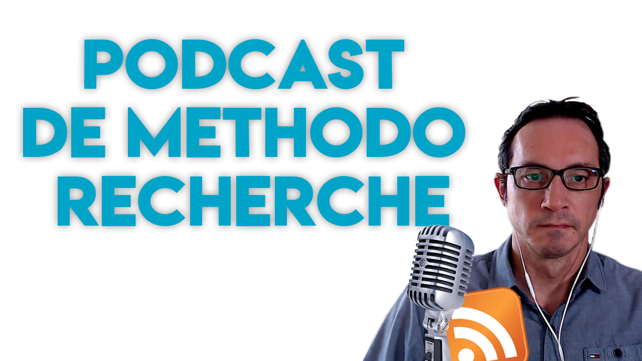 Podcast de Methodo Recherche